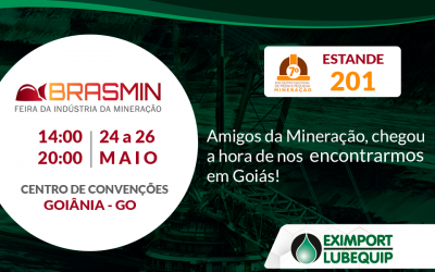 A EXIMPORT Estará presente em mais uma Feira! Venha nos visitar na BRASMIM e confira as novidades e tecnologias voltadas a lubrificação centralizada para o setor de mineração e indústria 4.0.